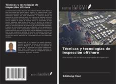 Buchcover von Técnicas y tecnologías de inspección offshore