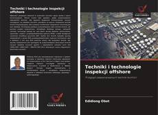 Techniki i technologie inspekcji offshore kitap kapağı