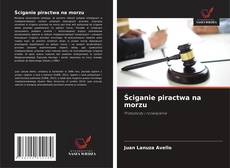 Ściganie piractwa na morzu的封面