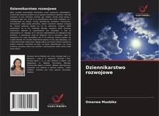 Dziennikarstwo rozwojowe kitap kapağı