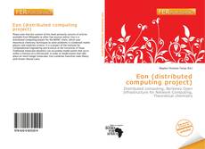 Bookcover of Eon (distributed computing project)