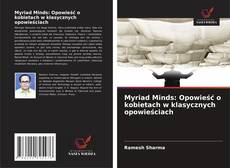 Portada del libro de Myriad Minds: Opowieść o kobietach w klasycznych opowieściach