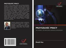 Portada del libro de PRZYSZŁOŚĆ PRACY
