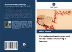 Portada del libro de Wechselkursschwankungen und Handelsbilanzentwicklung in Tansania