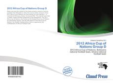 Portada del libro de 2012 Africa Cup of Nations Group D