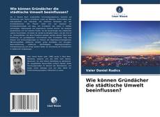Wie können Gründächer die städtische Umwelt beeinflussen? kitap kapağı
