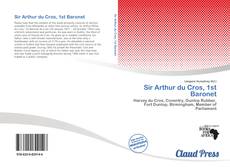 Portada del libro de Sir Arthur du Cros, 1st Baronet