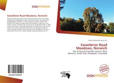 Couverture de Sweetbriar Road Meadows, Norwich