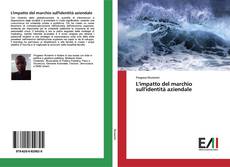 Buchcover von L'impatto del marchio sull'identità aziendale