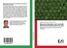 Bookcover of Beauveria bassiana nel controllo dei parassiti della palma da olio