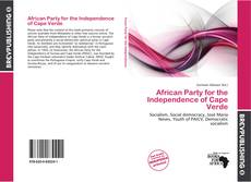 Обложка African Party for the Independence of Cape Verde