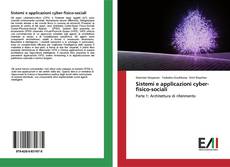 Bookcover of Sistemi e applicazioni cyber-fisico-sociali