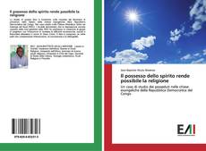 Buchcover von Il possesso dello spirito rende possibile la religione