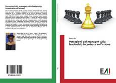 Buchcover von Percezioni del manager sulla leadership incentrata sull'azione