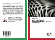 Bookcover of Sulla capacità della spettroscopia lineare dicroica all'infrarosso