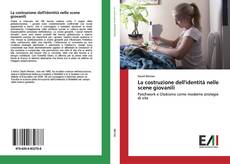 Buchcover von La costruzione dell'identità nelle scene giovanili