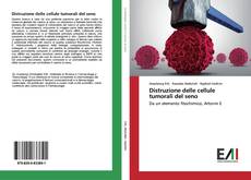 Capa do livro de Distruzione delle cellule tumorali del seno 