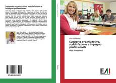 Buchcover von Supporto organizzativo, soddisfazione e impegno professionale