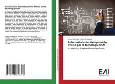 Buchcover von Automazione del riempimento fittizio per la tecnologia DSM
