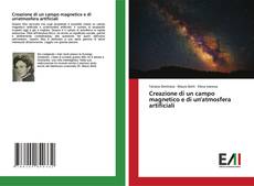 Buchcover von Creazione di un campo magnetico e di un'atmosfera artificiali