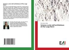 Bookcover of Scienza e arte nell’architettura di Pier Luigi Nervi