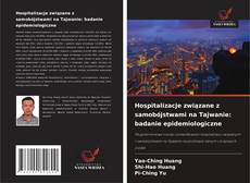 Copertina di Hospitalizacje związane z samobójstwami na Tajwanie: badanie epidemiologiczne