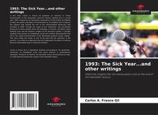 1993: The Sick Year...and other writings的封面