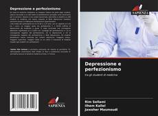 Depressione e perfezionismo的封面