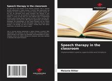 Обложка Speech therapy in the classroom
