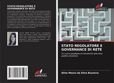 Copertina di STATO REGOLATORE E GOVERNANCE DI RETE