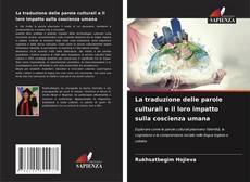 Copertina di La traduzione delle parole culturali e il loro impatto sulla coscienza umana