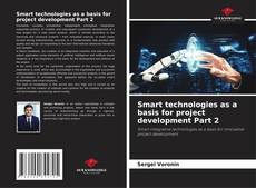 Borítókép a  Smart technologies as a basis for project development Part 2 - hoz