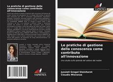 Le pratiche di gestione della conoscenza come contributo all'innovazione的封面