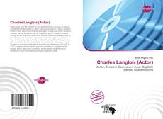 Bookcover of Charles Langlois (Actor)