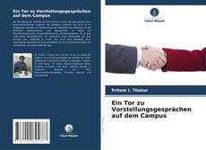 Ein Tor zu Vorstellungsgesprächen auf dem Campus的封面