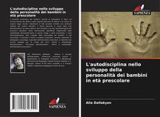 Capa do livro de L'autodisciplina nello sviluppo della personalità dei bambini in età prescolare 
