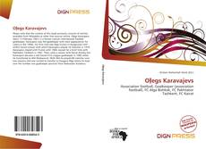 Bookcover of Oļegs Karavajevs