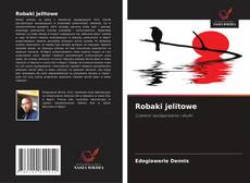 Robaki jelitowe的封面