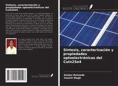 Capa do livro de Síntesis, caracterización y propiedades optoelectrónicas del CuIn2Se4 