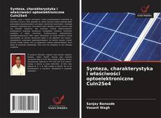 Copertina di Synteza, charakterystyka i właściwości optoelektroniczne CuIn2Se4