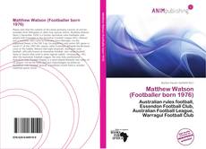 Buchcover von Matthew Watson (Footballer born 1976)