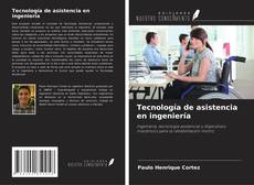 Capa do livro de Tecnología de asistencia en ingeniería 