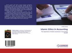 Bookcover of Islamic Ethics in Accounting
