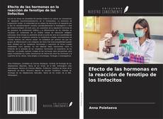 Portada del libro de Efecto de las hormonas en la reacción de fenotipo de los linfocitos