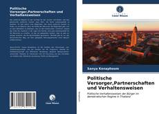 Bookcover of Politische Versorger,Partnerschaften und Verhaltensweisen