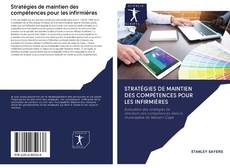 Stratégies de maintien des compétences pour les infirmières kitap kapağı