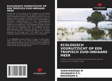 Bookcover of ECOLOGISCH VOORUITZICHT OP EEN TROPISCH ZUID-INDIAANS MEER
