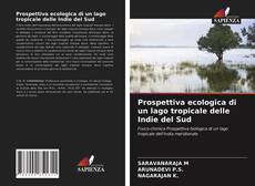 Prospettiva ecologica di un lago tropicale delle Indie del Sud kitap kapağı