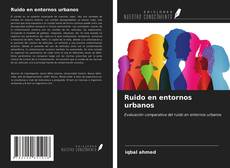 Buchcover von Ruido en entornos urbanos