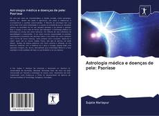 Astrologia médica e doenças de pele: Psoríase kitap kapağı